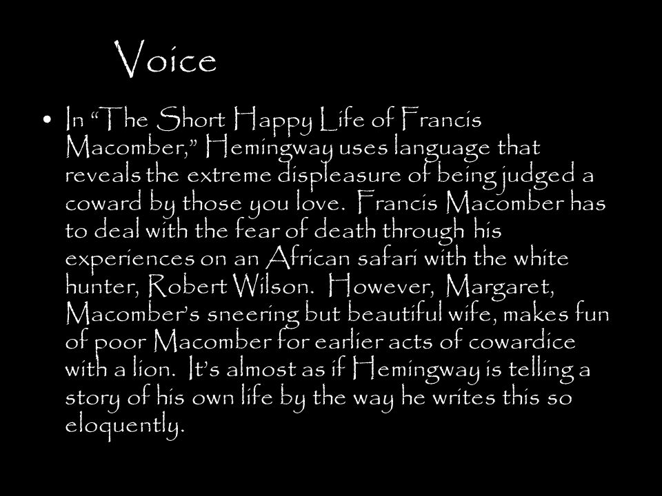Реферат: Francis Macomber In The Short Happy Life