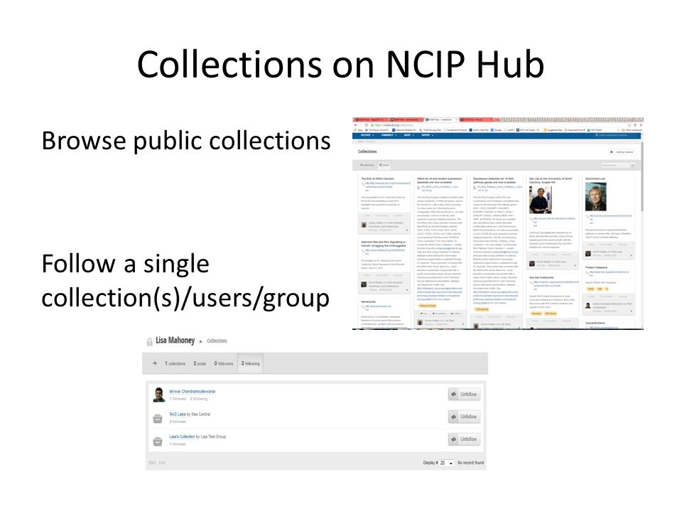 Collections on NCIP Hub Browse public collections Follow a single collection(s)/users/group
