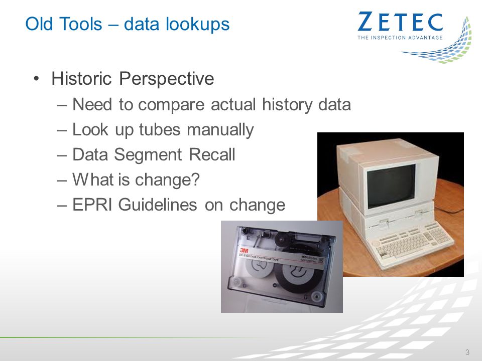 Utilizing Advanced Eddy Current Analysis Tools 34 th Annual EPRI Steam  Generator Workshop 1 © Zetec Inc. All rights reserved July 20-22, 2015 –  Portland, - ppt download