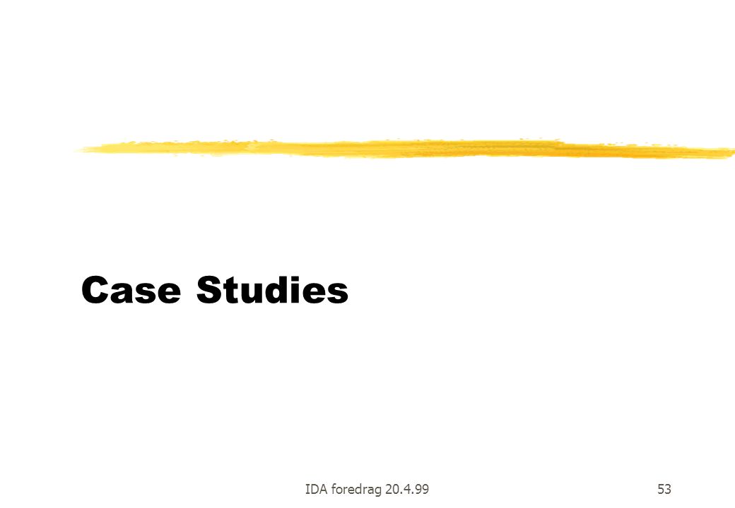 IDA foredrag Case Studies