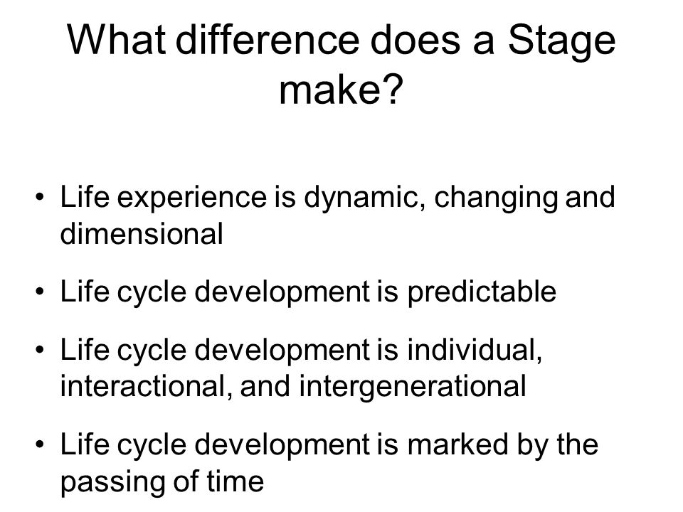 What difference does a Stage make.