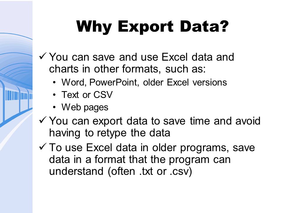 Why Export Data.