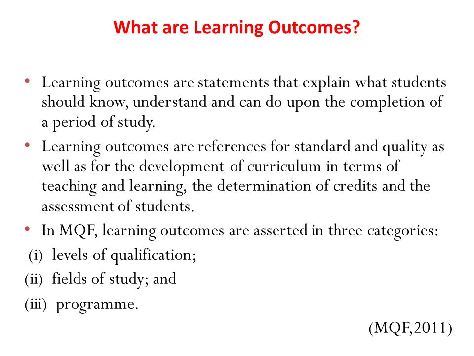 BENGKEL OUTCOME-BASED EDUCATION (OBE). What are Learning Outcomes? i ...