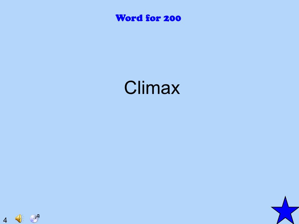 4 Word for 200 Climax