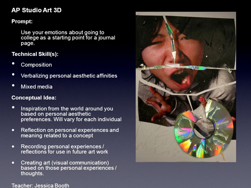 AP Studio Art 3D Prompt: Use your emotions about going to college as a starting point for a journal page.