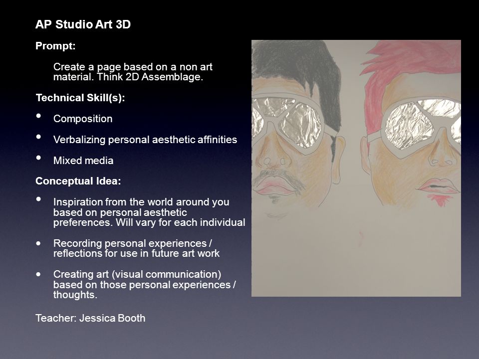 AP Studio Art 3D Prompt: Create a page based on a non art material.