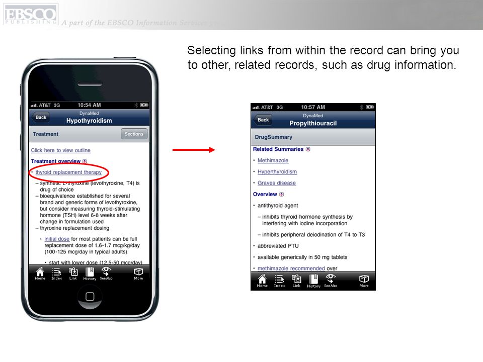 Selecting links from within the record can bring you to other, related records, such as drug information.
