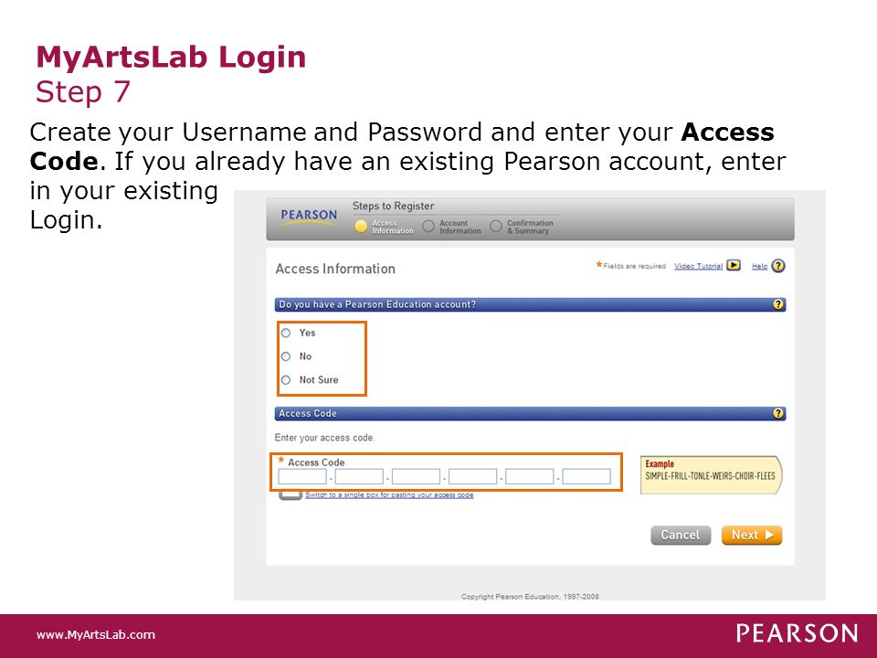 MyArtsLab Login Step 7 Create your Username and Password and enter your Access Code.