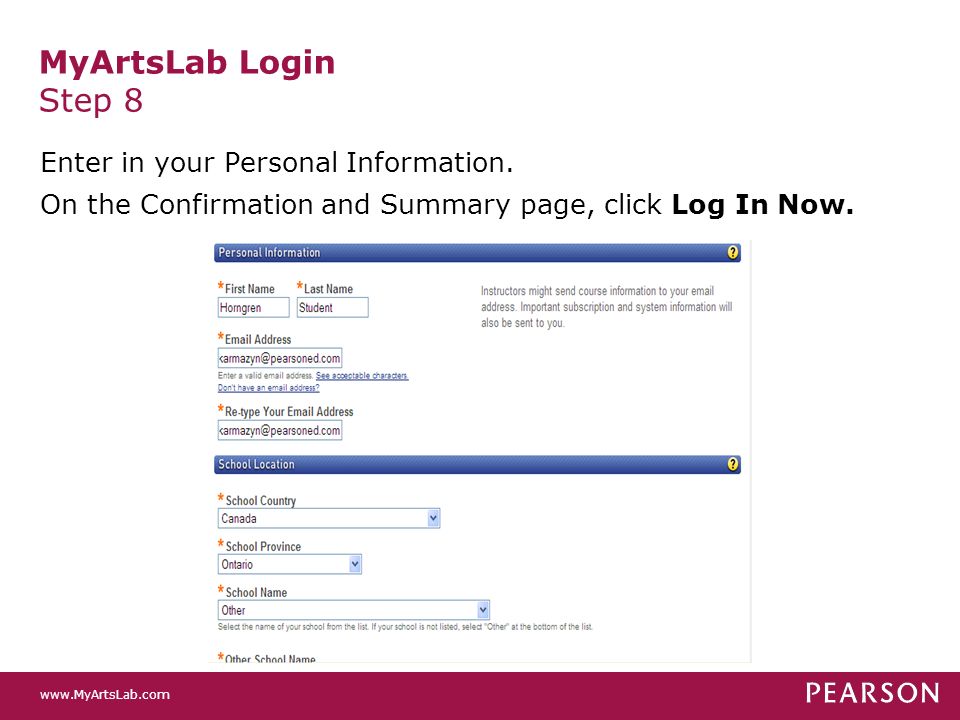 MyArtsLab Login Step 8 Enter in your Personal Information.