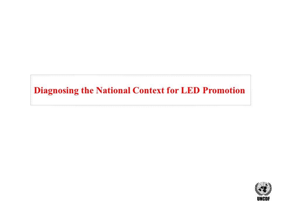 Diagnosing the National Context for LED Promotion