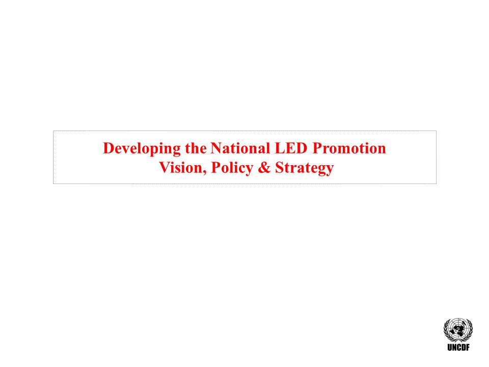 Developing the National LED Promotion Vision, Policy & Strategy