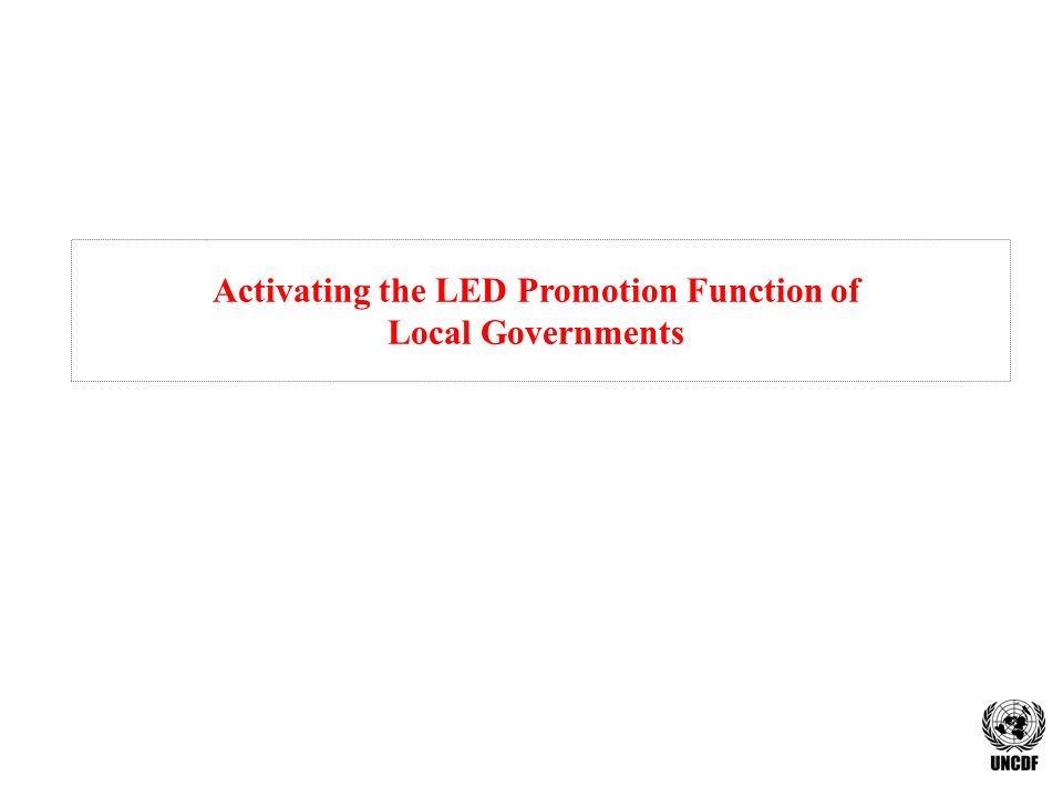 Activating the LED Promotion Function of Local Governments