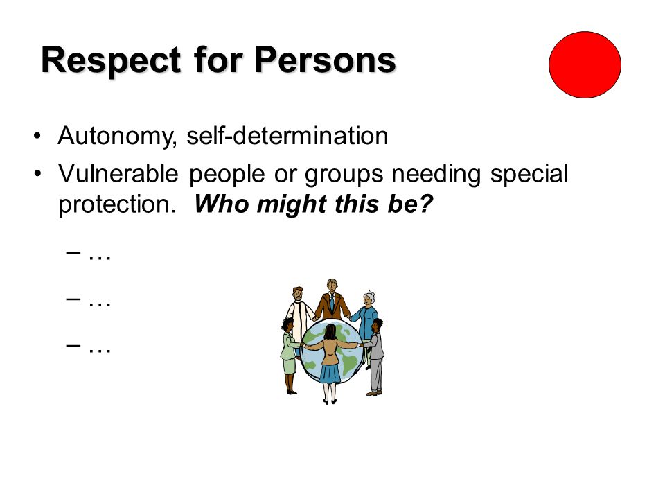 Vulnerable people or groups needing special protection.