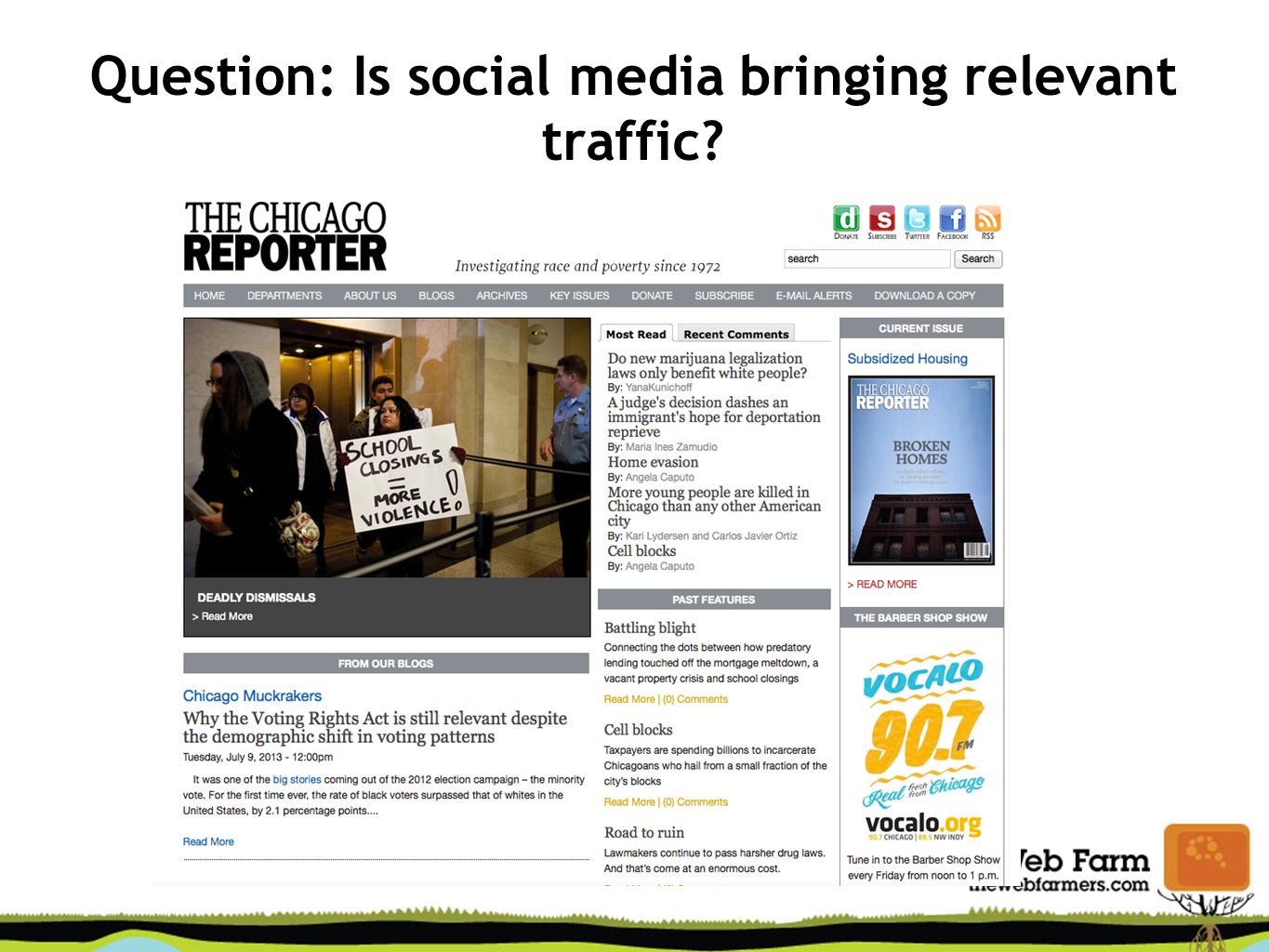 Question: Is social media bringing relevant traffic
