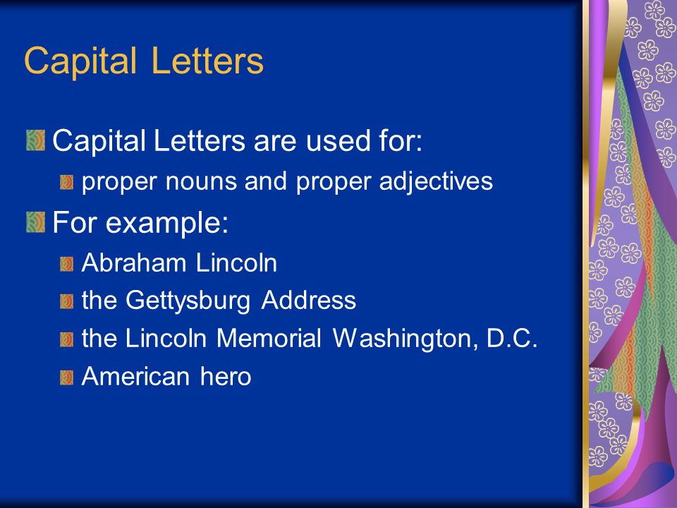 Examples of capital letters deals
