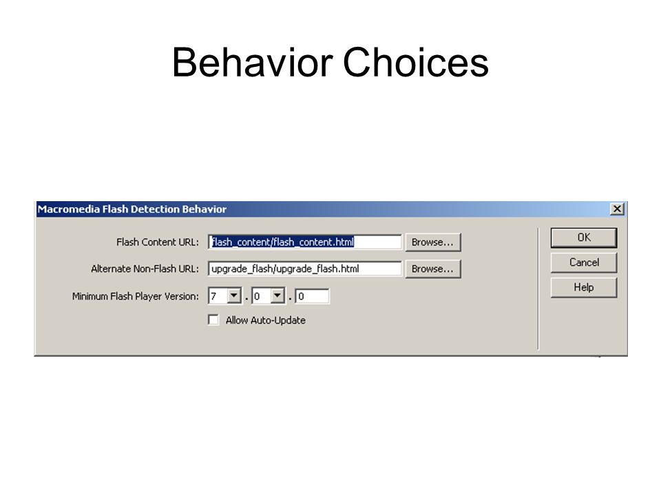 Behavior Choices