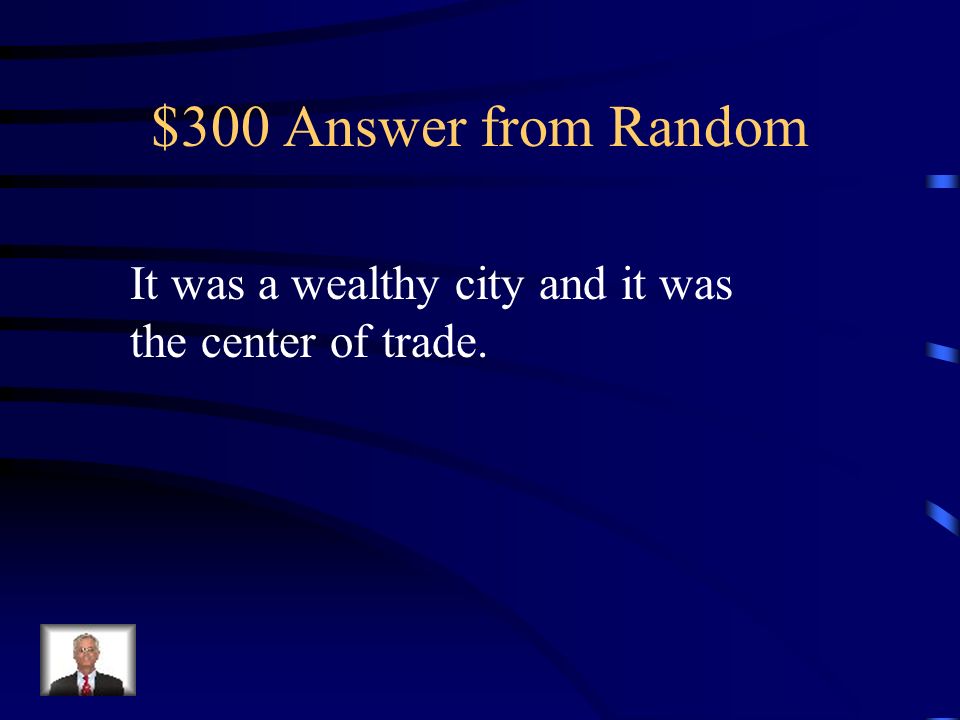 $300 Question from Random Why did the Renaissance start in Italy