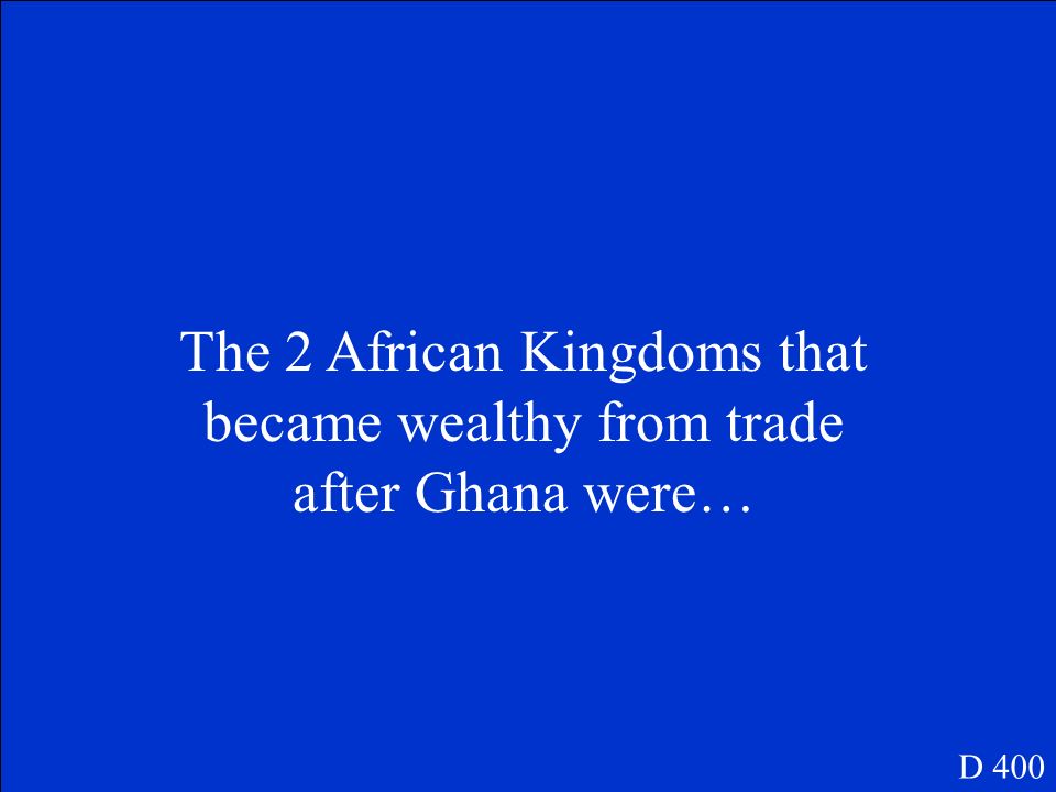 …Ghana. D 300