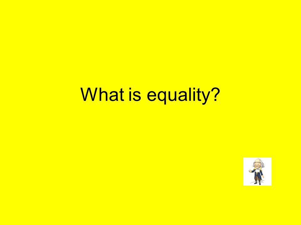 What is equality