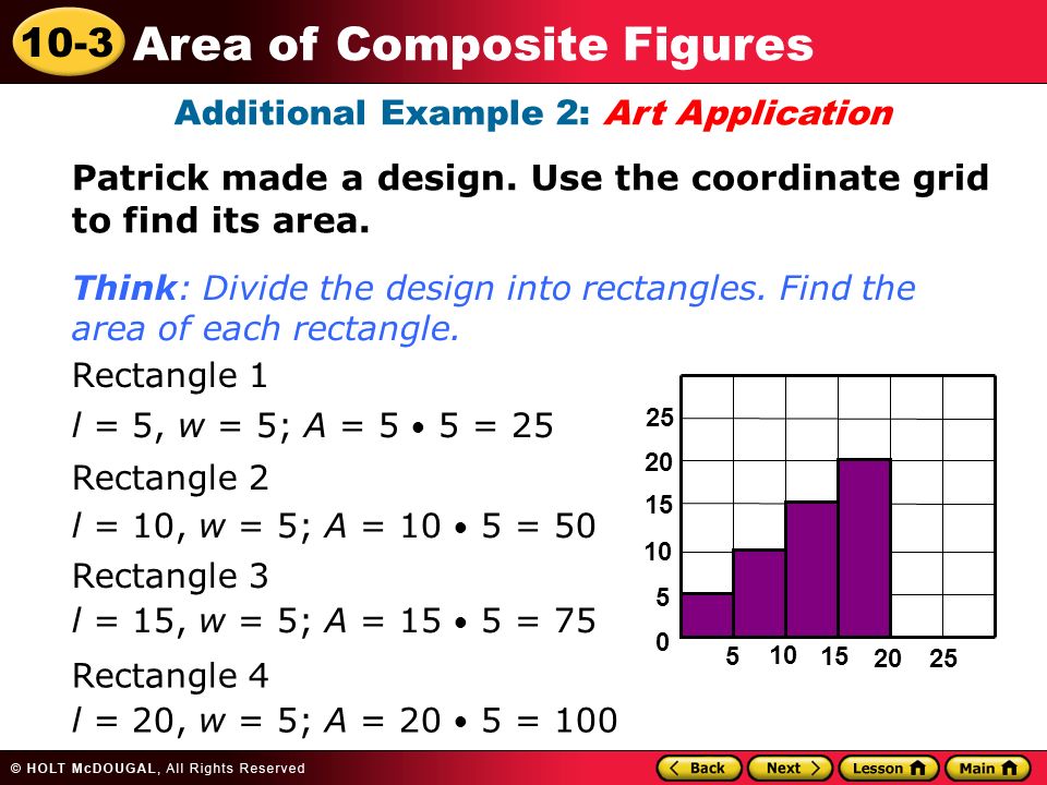 10-3 Area of Composite Figures Additional Example 2: Art Application Patrick made a design.