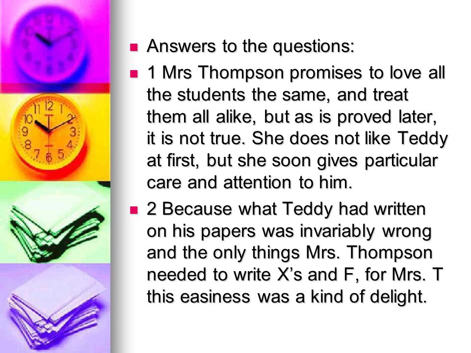 Unit 2 The Teddy Stoddard Story. Pre-reading Questions: 1 What ...