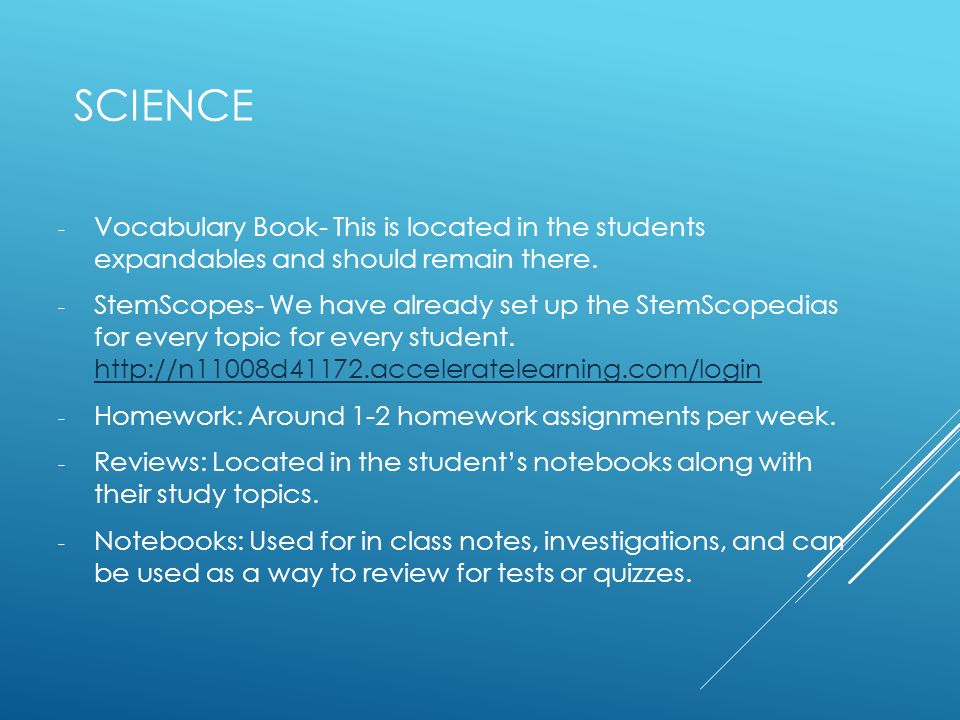 SCIENCE - Vocabulary Book- This is located in the students expandables and should remain there.