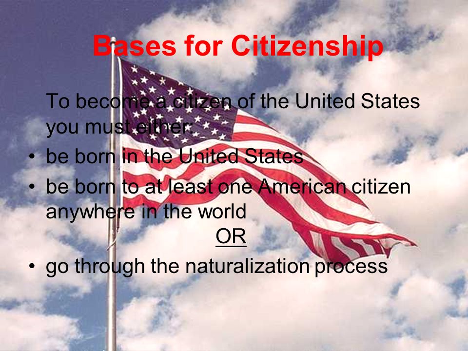 By Aleana Mullenhour Kadalynn Francone Steps to Citizenship in the . -  ppt download