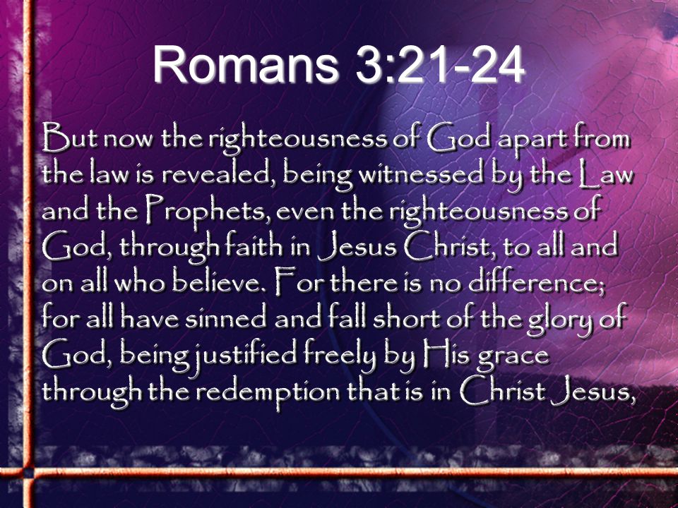 Image result for Romans 3:21-24