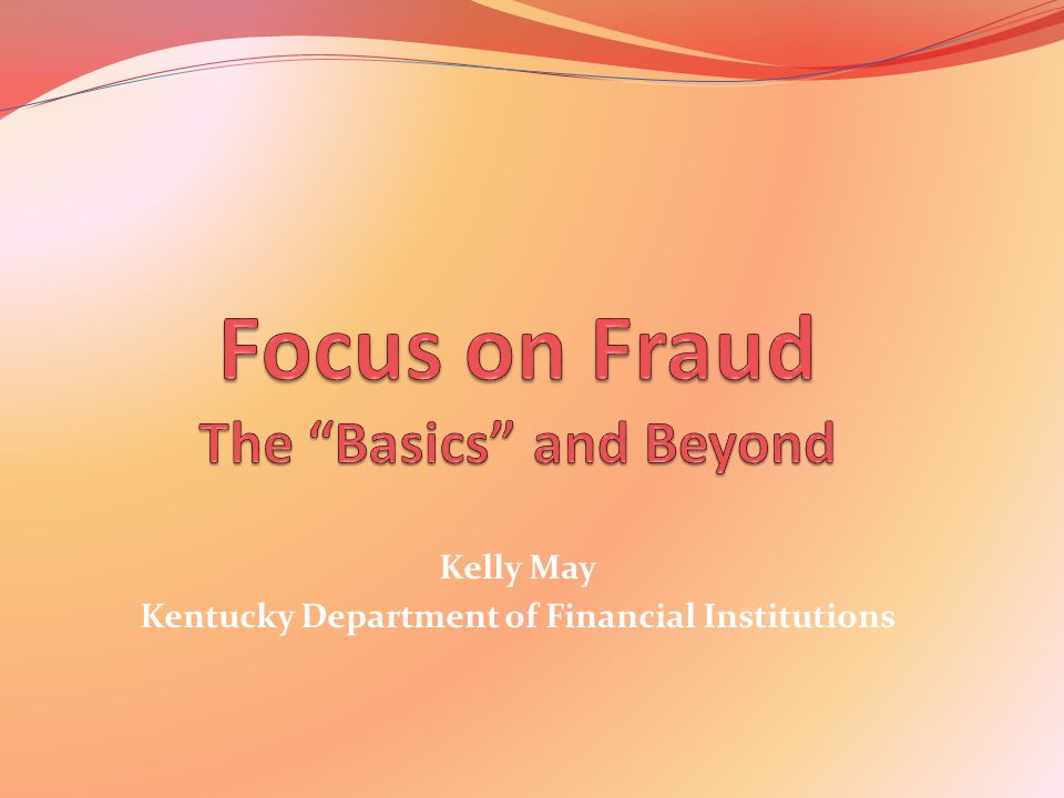 Kelly May Kentucky Department of Financial Institutions