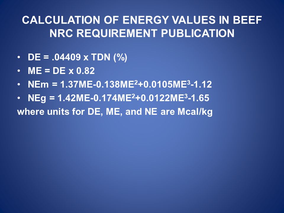 ENERGY REQUIREMENTS OF RUMINANTS. Total digestible nutrients (TDN 