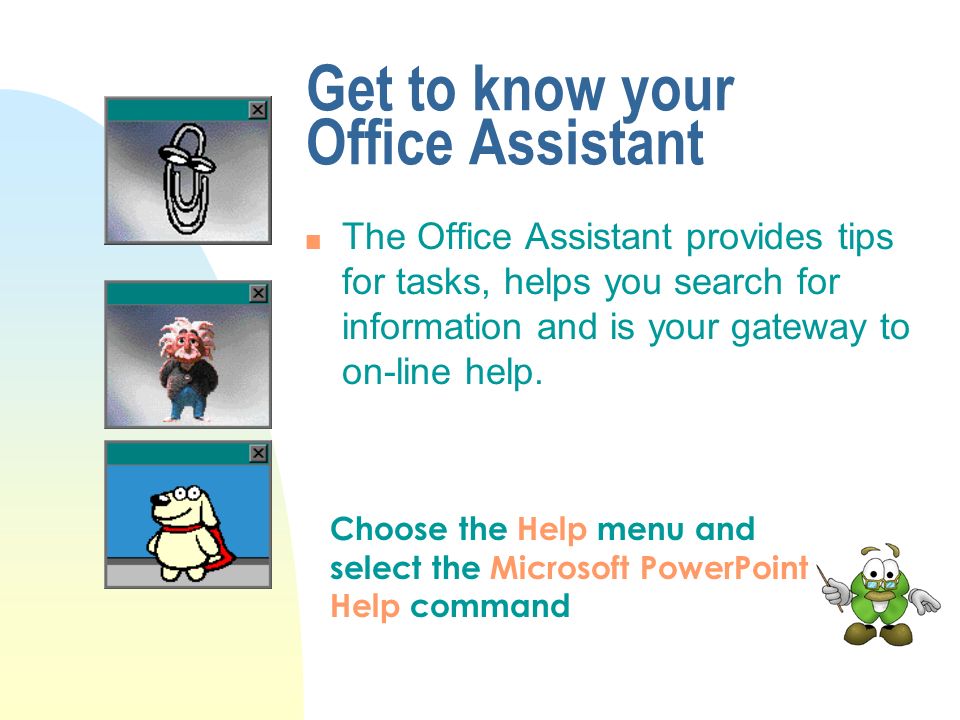 PowerPoint Central n Go to PowerPoint Central for more PowerPoint tips and extra clip art.
