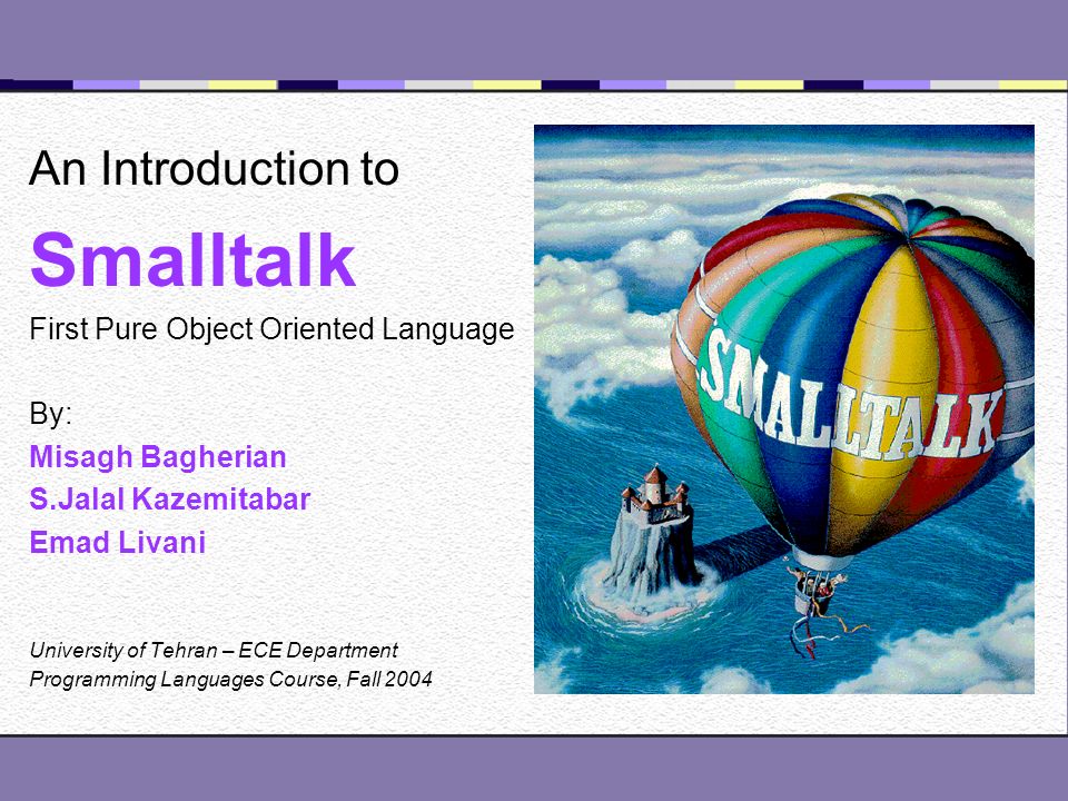 Full object. Smalltalk язык программирования. Smalltalk программы. Смолток. Smalltalk краткое руководство.