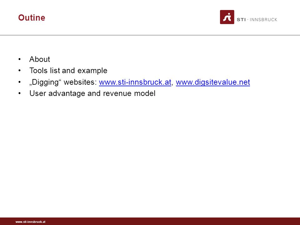 Outine About Tools list and example „Digging websites:     User advantage and revenue model