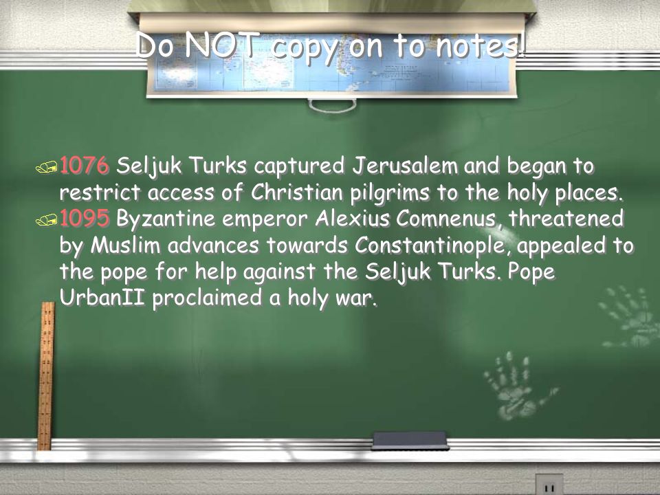 Do NOT copy on to notes.