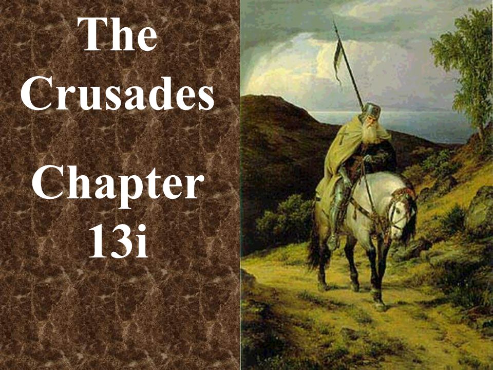 The Crusades Chapter 13i