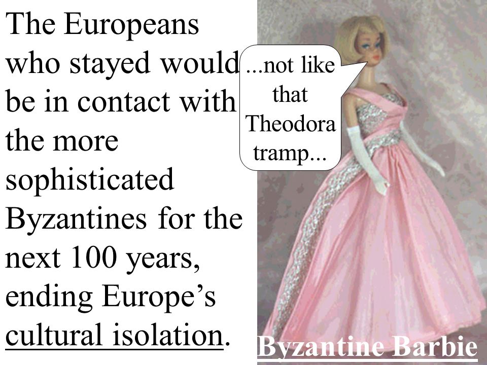 The Europeans who stayed would be in contact with the more sophisticated Byzantines for the next 100 years, ending Europe’s cultural isolation.