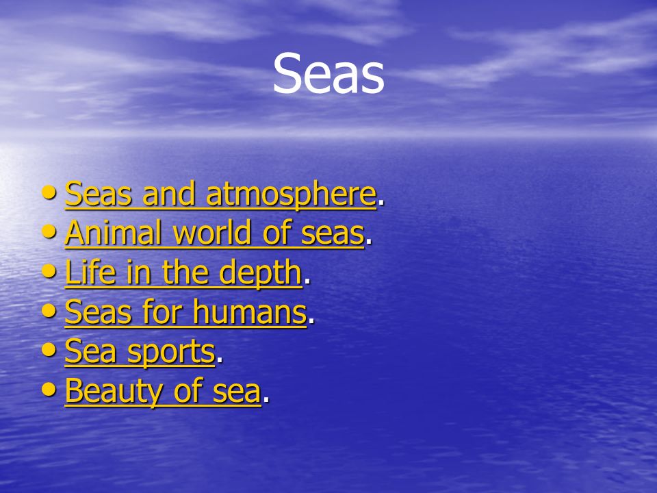 THE SEA WATER is the most widespread substance on the Earth. It