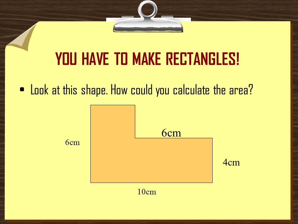 But what if you want to calculate the area of an irregular shape.