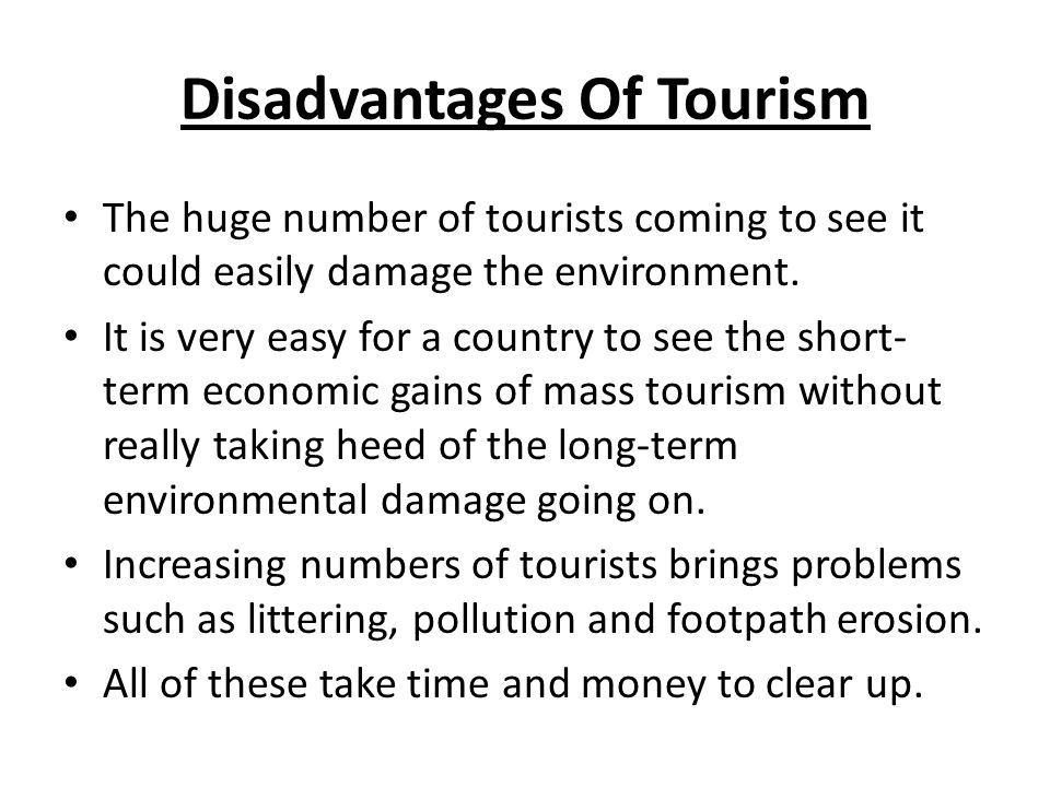 disadvantages of tourism