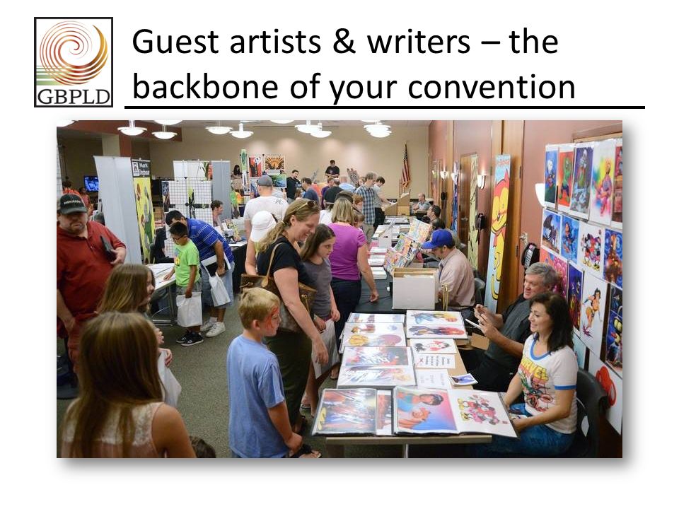 Guest artists & writers – the backbone of your convention