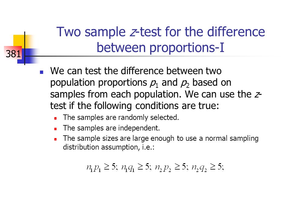 381 Hypothesis Testing Testing With Two Samples Iii Qsci 381 Lecture 32 Larson And Farber Sects 8 3 8 4 Ppt Download