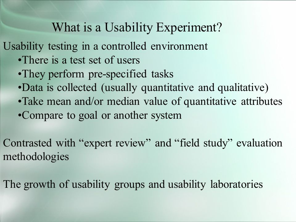 What is a Usability Experiment.