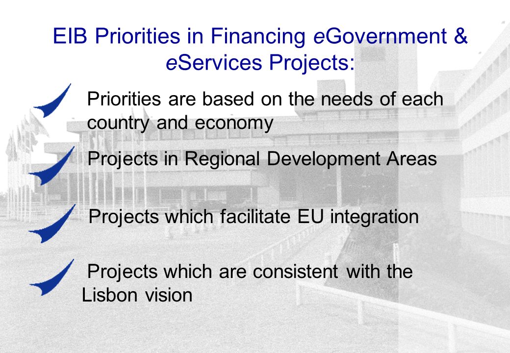 EIB FINANCING FOR eGOVERNMENT & eSERVICES PROJECTS IN EUROPE Dr. Ioannis  Kaltsas. - ppt download