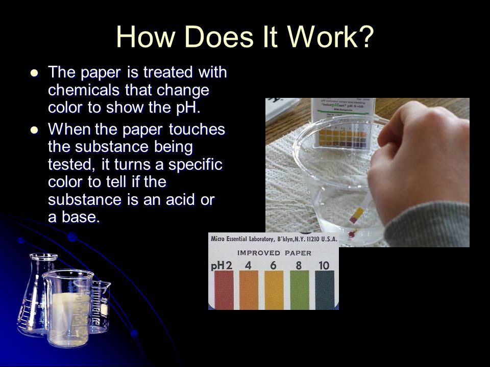 How Does It Work. The paper is treated with chemicals that change color to show the pH.