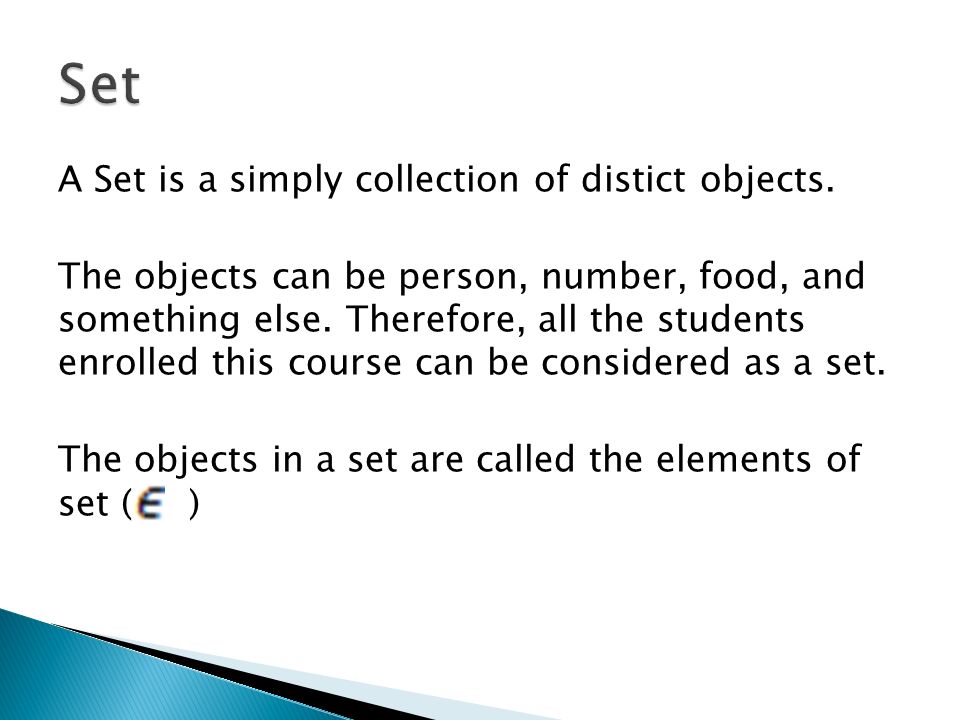 By : Fridgo Tasman, S.Pd., M.Sc.. A Set is a simply collection of ... image.