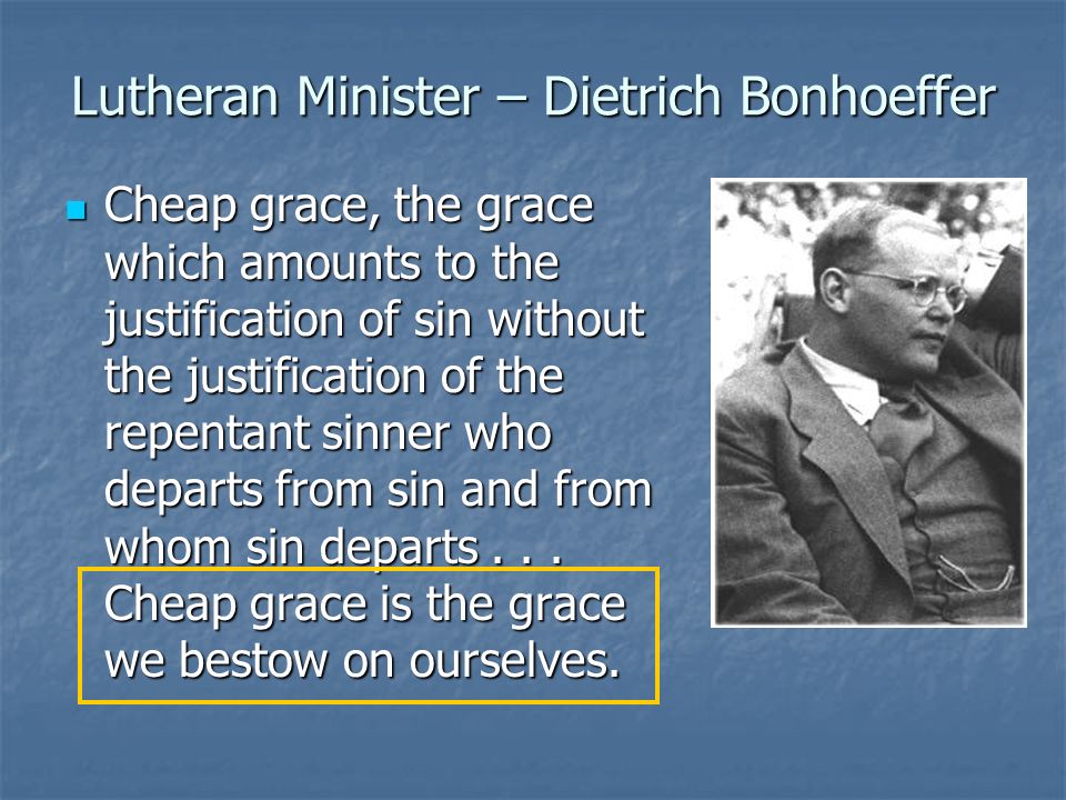 dietrich bonhoeffer quotes cheap grace