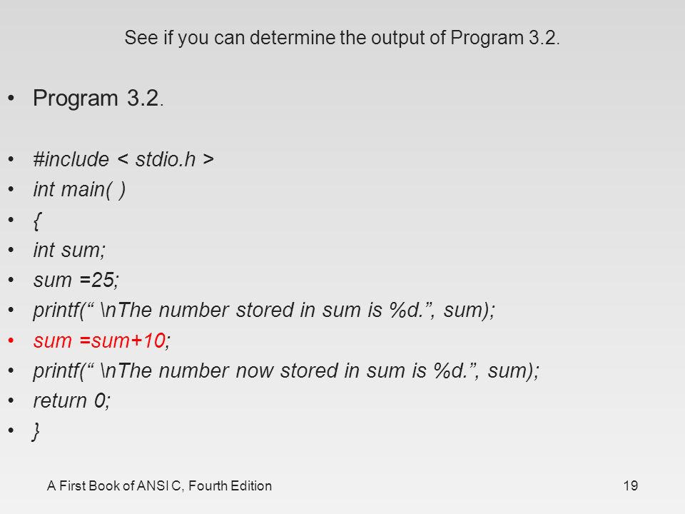 A First Book of ANSI C Fourth Edition Chapter 3 Processing and ...