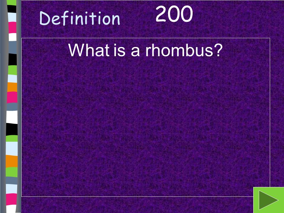 Definition What is a rhombus 200
