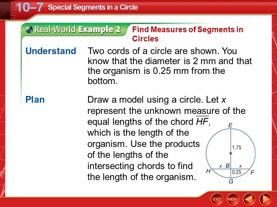 Example 2 Find Measures of Segments in Circles UnderstandTwo cords of a circle are shown.