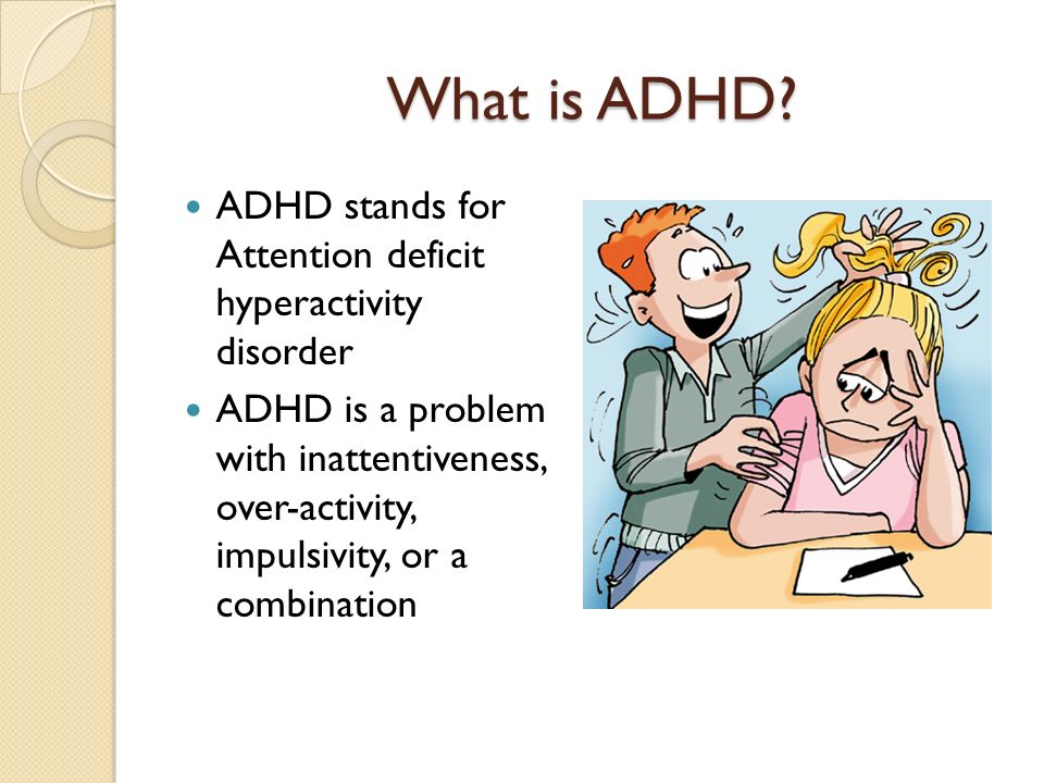 Is for stand what adhd What is